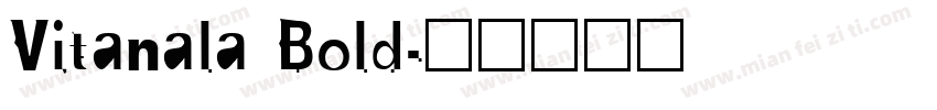 Vitanala Bold字体转换